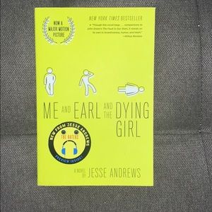 Me and Earl and the Dying Girl Novel